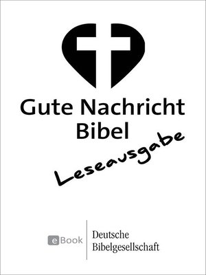 cover image of Gute Nachricht Bibel--Leseausgabe